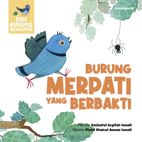 Siri Burung Bercerita : Burung Merpati Yang Berbakti [PRE-ORDER]